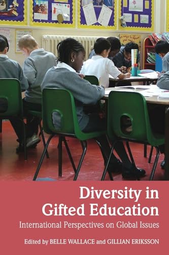 Diversity in Gifted Education: International Perspectives on Global Issues
