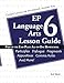 EP Language Arts 6 Lesson Guide: Part of the Easy Peasy All-in-One Homeschool