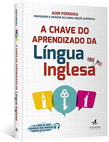 A Chave do Aprendizado da Língua Inglesa