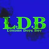 London Dope Boy Empire