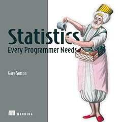 Statistics Every Programmer Needs Audiolibro Por Gary Sutton arte de portada