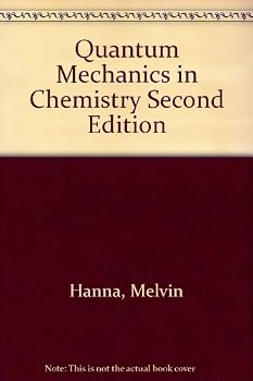 Paperback Quantum Mechanics In Chemistry Second Edition Book