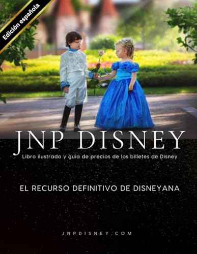 Libro ilustrado de billetes de Disney de JNP y guía de precios de 2025: El recurso definitivo para coleccionistas de artículos de Disney (Tapa blanda) – 4...