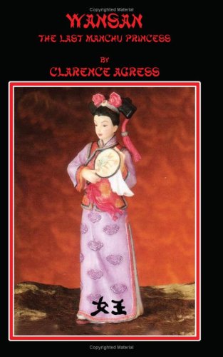 Wansan: The Last MANCHU PRINCESS