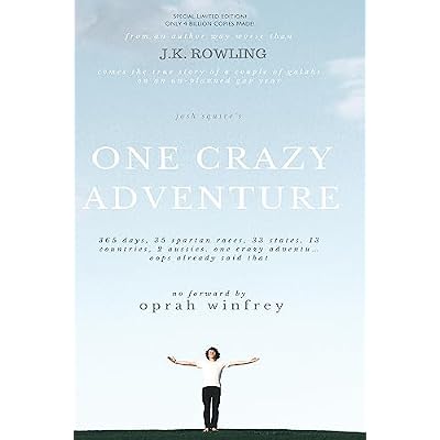 One Crazy Adventure