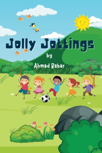 Jolly Jottings: A Cheerful Book of Poems for Kids