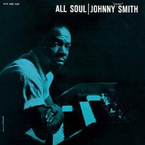 JOHNNY ''HAMMOND'' SMITH JOHNNY HAMMOND - All Soul - CD