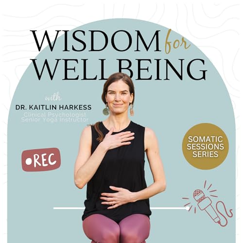Page de couverture de Wisdom for Wellbeing (Modern Psychology and Yoga-Based Skills)
