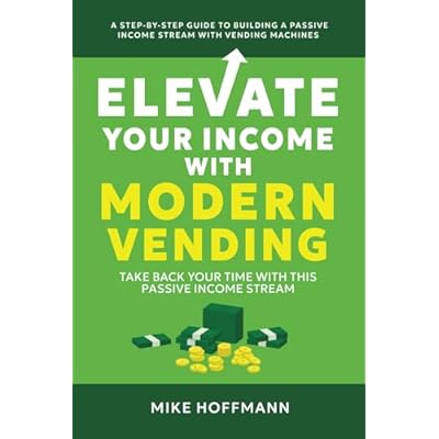 Elevate Your Income With Modern Vending