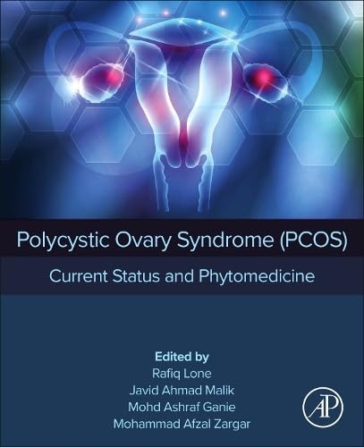 Polycystic Ovary Syndrome (PCOS): Current Status and Phytomedicine