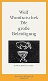  Die große Beleidigung: Vier Erzählungen