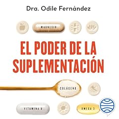 El poder de la suplementaci&oacute;n Audiobook By Odile Fern&aacute;ndez cover art