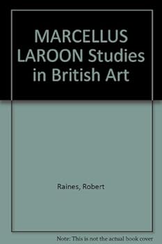 Hardcover STUDIES IN BRITISH ART: MARCELLUS LAROON. Book