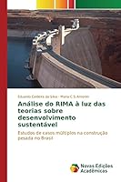 Análise do RIMA à luz das teorias sobre desenvolvimento sustentável 3639743393 Book Cover