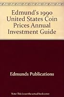 Edmund's 1990 United States Coin Prices 0312918461 Book Cover