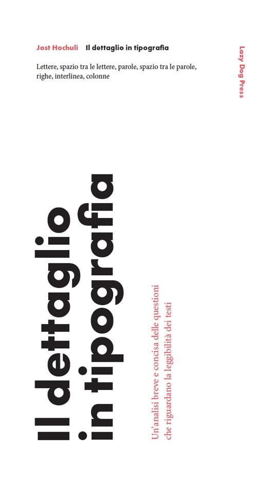 Il dettaglio in tipografia. Un'analisi breve e concisa delle questioni che riguardano la leggibilità dei test