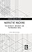 Narrative Machine (Narrative Theory and Culture)