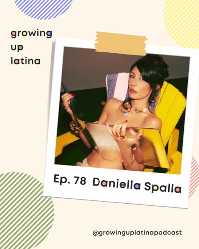 『Daniella Spalla on Getting Loud, Owning Her Power & Taking Up Space in Music』のカバーアート