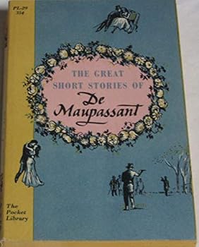 Paperback The Great Short Stories of De Maupassant Book