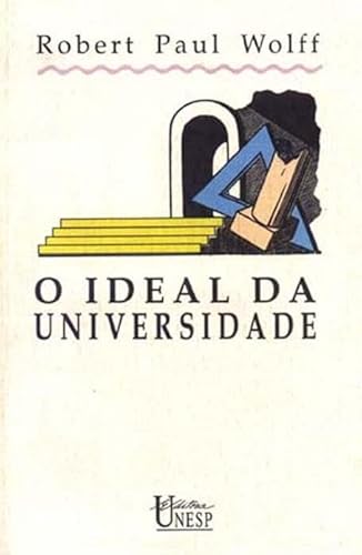 O ideal da universidade: