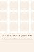 Produktbild My Business Journal: 60 Days of Client Meetings and Brainstorms