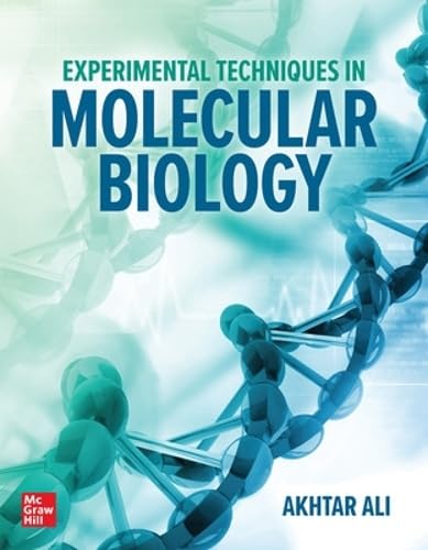 Experimental Techniques in Molecular Biology