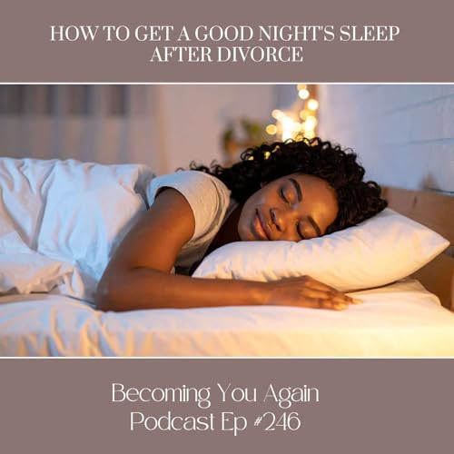 How To Get A Good Night's Sleep After Divorce