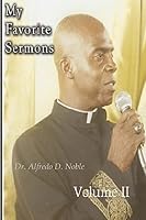 My Favorite Sermon II 1514297256 Book Cover