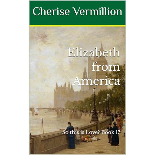 Elizabeth from America Audiolibro Por Cherise Vermillion arte de portada