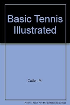 Paperback Basic Tennis Illustrated Book