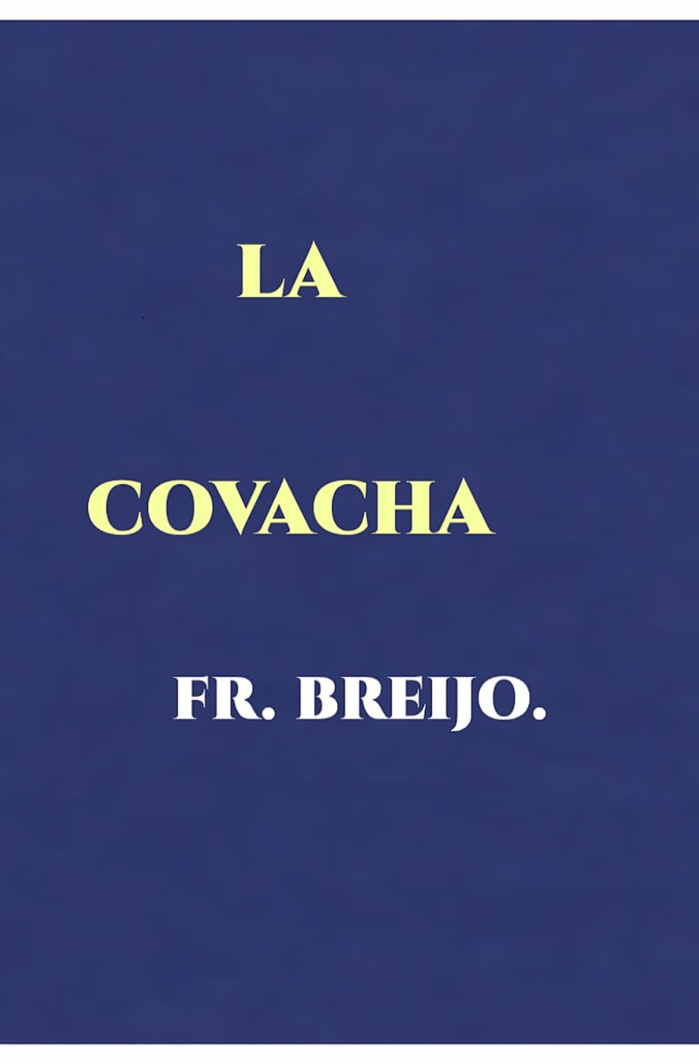 LA COVACHA: (El mito de Platón según los borrachos.) (PARODIAS)