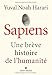 Sapiens: Une brève histoire de l'humanité