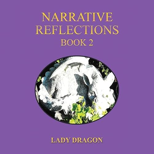 Narrative Reflections Audiolibro Por Lady Dragon arte de portada