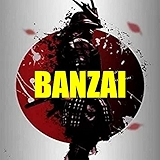 6. Banzai