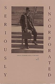 Paperback Seriously incorporated: From a feminine poetic viewpoint Book
