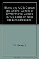 Blacks and AIDS: Causes and Origins 0803943474 Book Cover