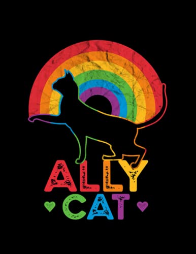 Ally Cat Ally cat LGBT Cat With Ally Pride Rainbow Pink Heart Notebook: 8.5X11" Notebook with 100 pages