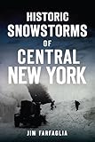 Historic Snowstorms of Central New York (Disaster)