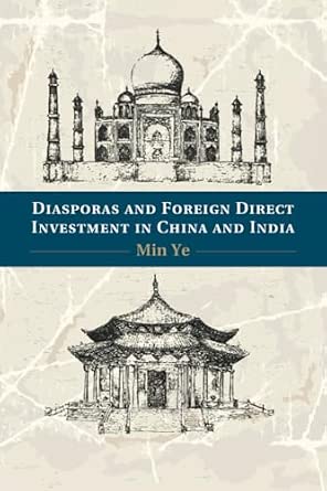 Diasporas and Foreign Direct Investment in China and India book cover