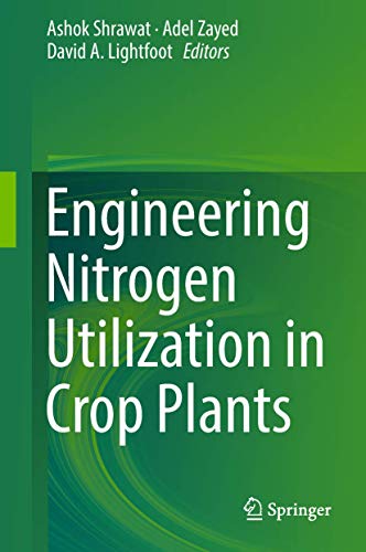 Engineering Nitrogen Utilization in Crop Plants view 2