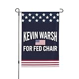Kevin Warsh For Fed Chair 2026 Garden Flag Double Sided Yard Sign Outdoor Decoration
