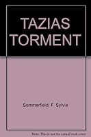 Tazia's Torment 0890838828 Book Cover