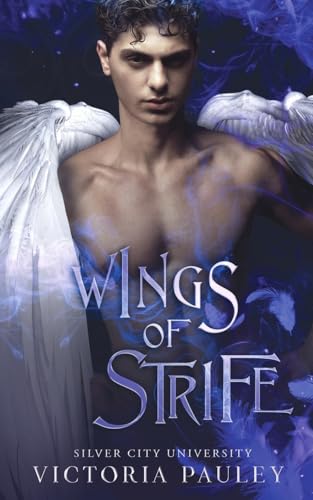 Buy Wings of Strife: 3 (Silver City University) — BookShops.in