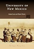 University of New Mexico (Campus History)