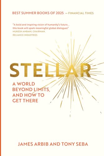 Stellar: A world beyond limits, and how to get there.