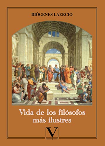 Vida de los filósofos más ilustres: 1