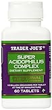 Trader Joe's Super Acidophilus Complex, 60 Tablets, 10 Billion Organisms Per Tablet (At Time Of Manufacture)