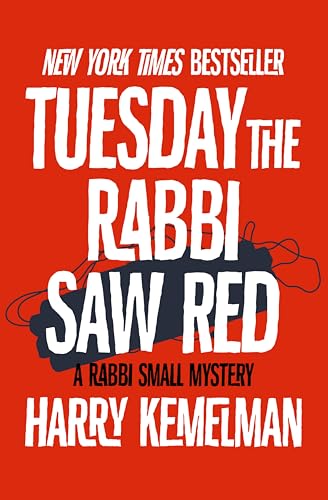Tuesday the Rabbi Saw Red (The Rabbi Small Mysteries Book 5)