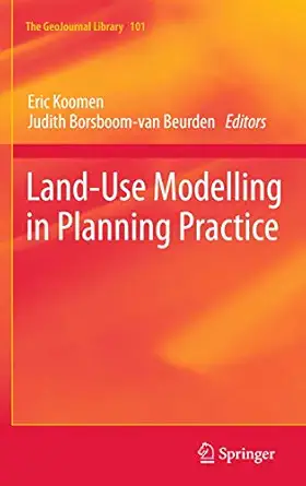 Land-Use Modelling in Planning Practice 2011th Edition-Wow! eBook
