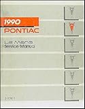 1977 pontiac lemans can am  1990 Pontiac LeMans Repair Shop Manual Original